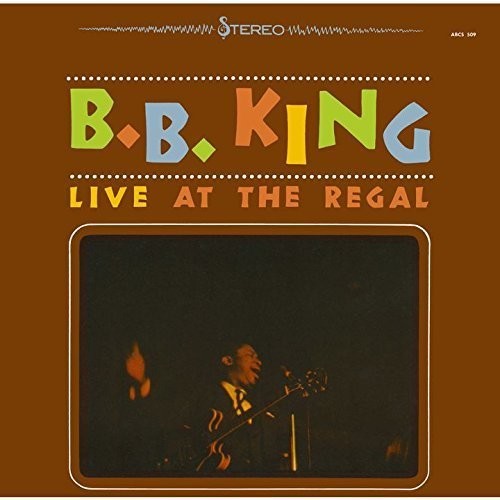 B.B. King: Live at the Regal - COMPACT DISCS