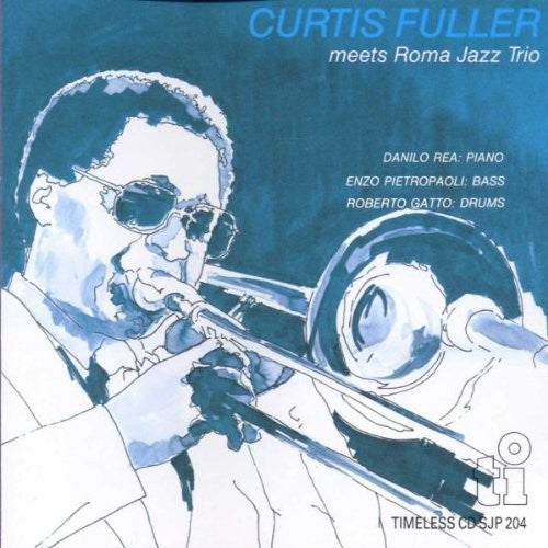Curtis Fuller: Meets Roma Jazz Trio (Limited) - COMPACT DISCS