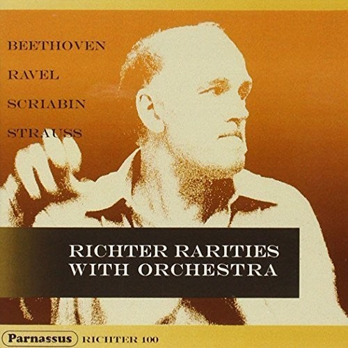 Richter / Beethoven / Ravel / Scriabin / Strauss: Richter Rarities with Orchestra - COMPACT DISCS
