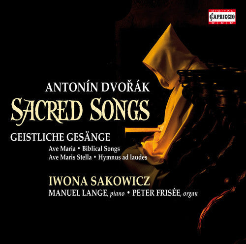 Dvorak / Sakowicz / Lange / Frisee: Sacred Songs - COMPACT DISCS