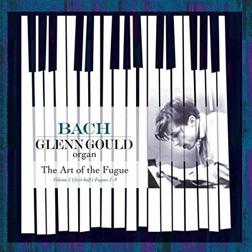 Glenn Gould: Bach: Art Of The Fugue Vol 1 (First Half): Fugues 1-9 - 180gm Vinyl - VINYL LP