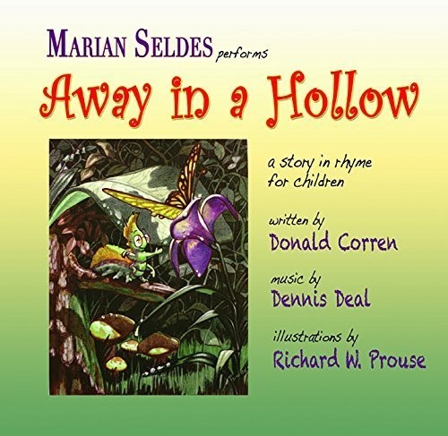 Seldes / Prouse: Away in a Hollow with Marion Seldes - COMPACT DISCS
