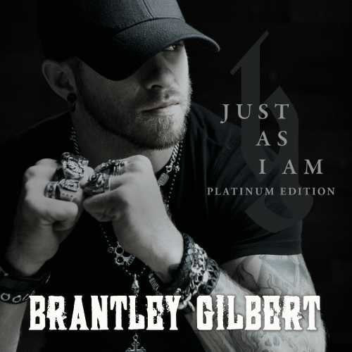 Brantley Gilbert: Just As I Am Platium Edition - VINYL LP
