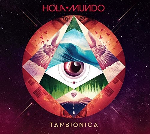 Tanbionica: Hola Mundo - COMPACT DISCS