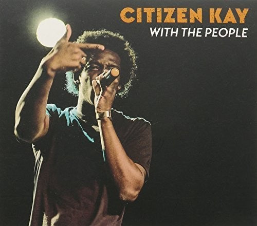 Citizen Kay: With the People - COMPACT DISCS