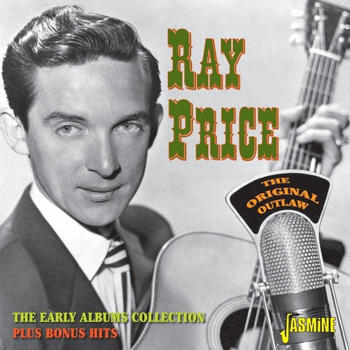 Ray Price: Original Outlaw:Early Albums Collection Plus Bonus - COMPACT DISCS