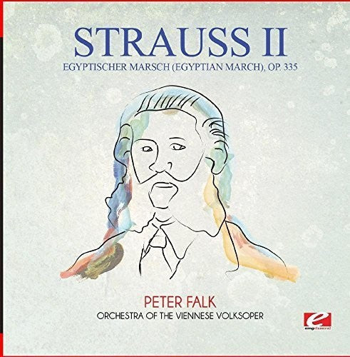 Strauss: Egyptischer Marsch (Egyptian March) Op. 335 - COMPACT DISCS