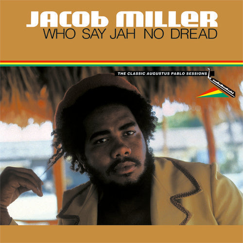 Jacob Miller: Who Say Jah No Dread - COMPACT DISCS