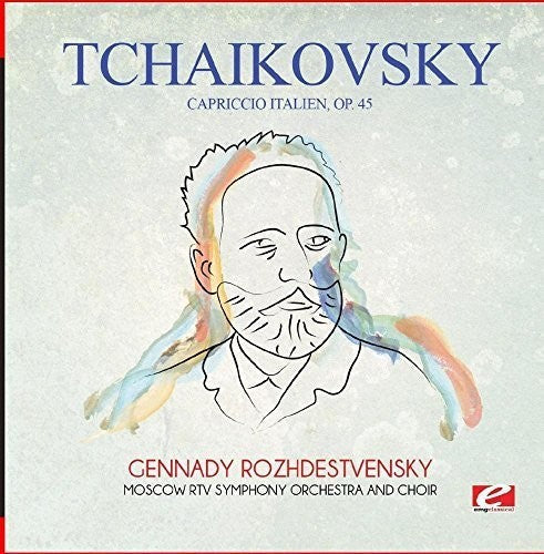 Tchaikovsky: Tchaikovsky: Capriccio Italien, Op. 45 - COMPACT DISCS