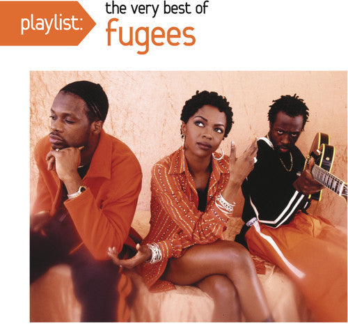 The Fugees: Playlist: The Very Best of Fugees - COMPACT DISCS