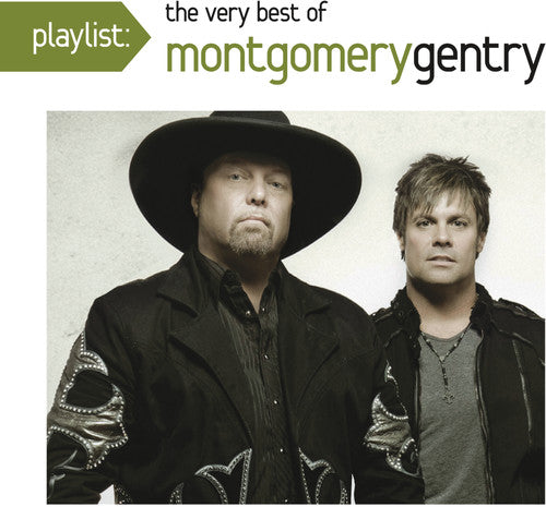 Montgomery Gentry: Playlist: The Very Best of Montgomery Gentry - COMPACT DISCS