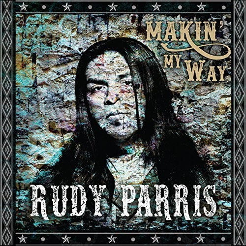 Rudy Parris: Makin' My Way - COMPACT DISCS