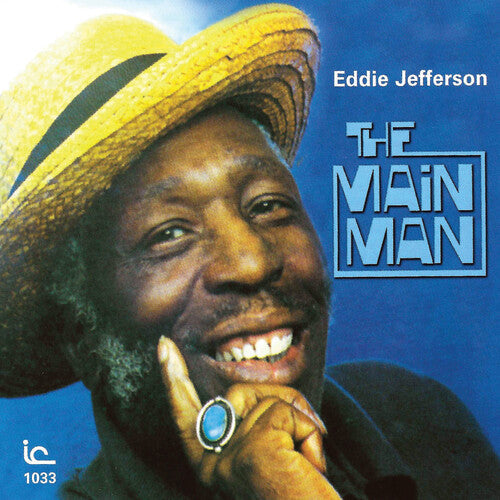 Eddie Jefferson: Main Man - COMPACT DISCS