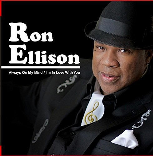 Ron Ellison: Always on My Mind / I'm in Love with You - COMPACT DISCS