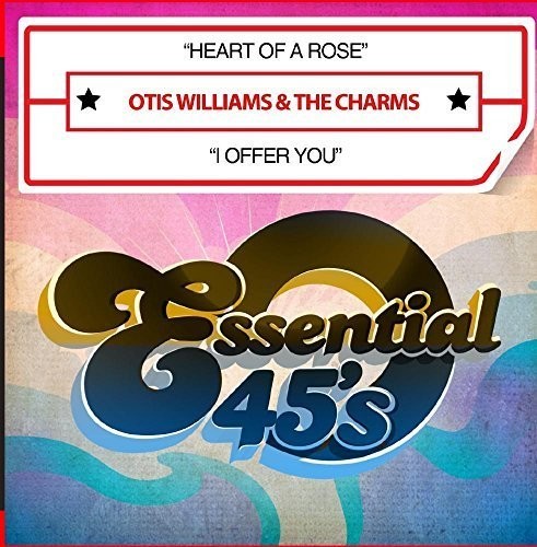 Otis Williams & the Charms: Heart of a Rose / I Offer You - COMPACT DISCS