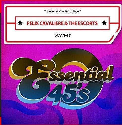 Cavaliere, Felix & the Escorts: The Syracuse / Saved - COMPACT DISCS