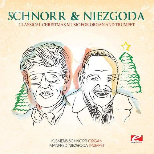 Schnorr / Niezgoda: Classical Christmas Music for Organ and Trumpet - COMPACT DISCS