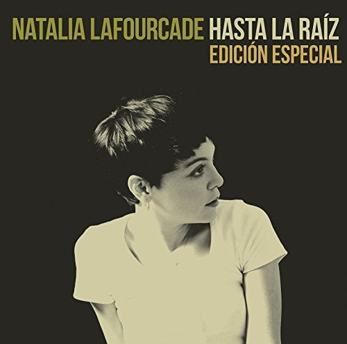 Natalia Lafourcade: Hasta la Raiz (Edicion Especial) - COMPACT DISCS