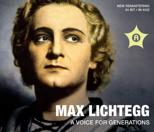 Lichtegg, Max / Della Casa, Lisa / Bampton, Rose: Max Lichtegg: Voice For Generations - COMPACT DISCS