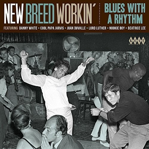 Various Artists: New Breed Workin: Blues With A Rhythm / Various - COMPACT DISCS