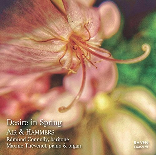 Finzi / Connolly, Edmund / Thevenot, Maxine: Desire in Spring: Air & Hammers - COMPACT DISCS