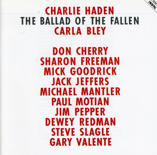 Charlie Haden: Ballad of the Fallen - COMPACT DISCS