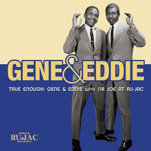 Gene & Eddie: True Enough: Gene & Eddie With Sir Joe At Ru-jac - COMPACT DISCS