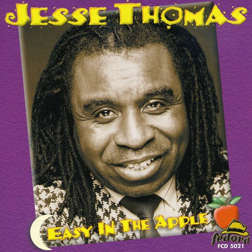 Jesse Thomas: Easy in the Apple - COMPACT DISCS