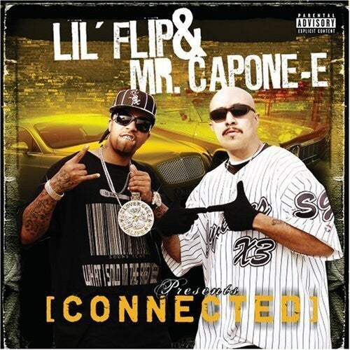 Lil Flip: Connected - COMPACT DISCS