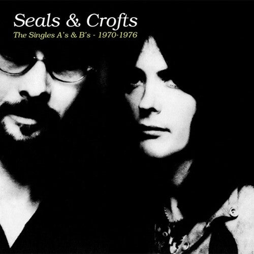 Seals & Crofts: The Singles A's & B's - 1970-1976 (2 Cd) - COMPACT DISCS