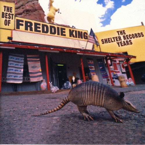 Freddie King: The Best Of The Shelter Years - COMPACT DISCS