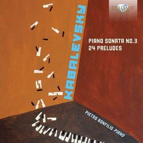 Kabalevsky / Bonfilio: Piano Sonata 3 & 24 Preludesilio - COMPACT DISCS