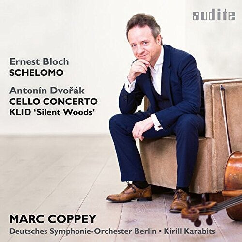 Bloch / Dvorak / Karabits: Bloch: Schelomo - Dvorak: Cello Concerto - COMPACT DISCS