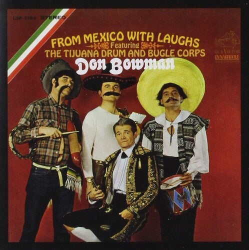 Don Bowman: From Mexico with Laughs - COMPACT DISCS