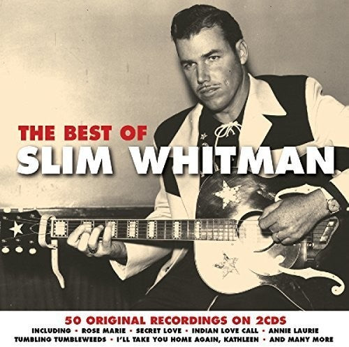 Slim Whitman: Best of - COMPACT DISCS
