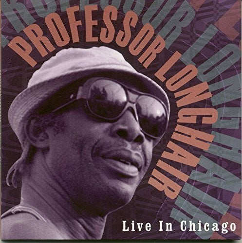 Professor Longhair: Live in Chicago - COMPACT DISCS