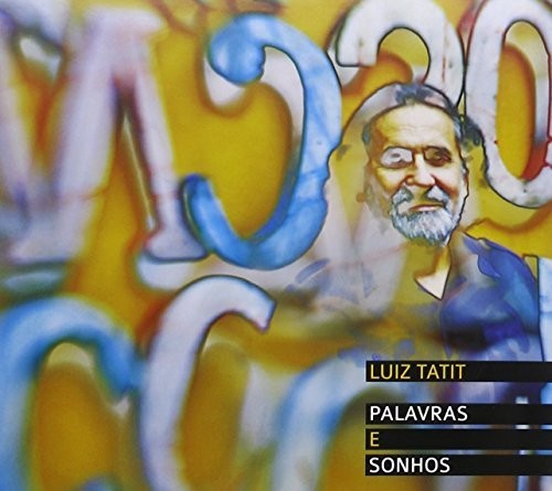 Luiz Tatit: Palavras E Sonhos - COMPACT DISCS