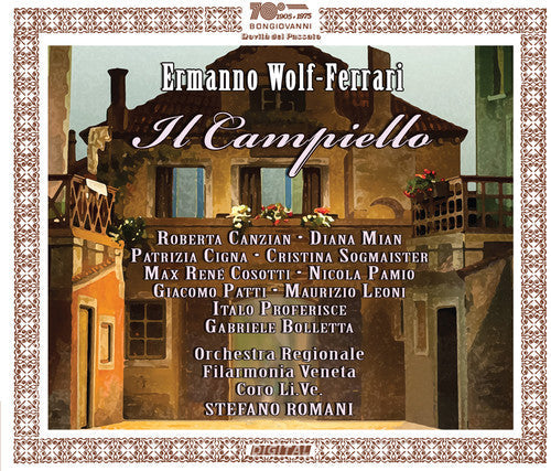 Ferrari / Canzian / Mian / Cigna / Sogmaister: Ermanno Wolf-Ferrari: Il Campiello - COMPACT DISCS
