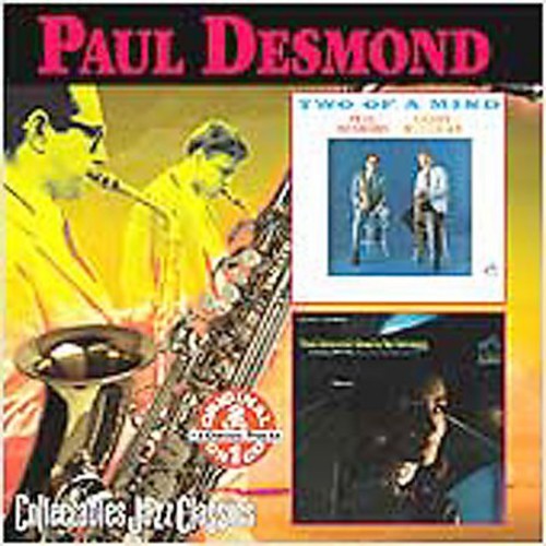 Paul Desmond: Glad To Be Unhappy/Two Of A Mind - COMPACT DISCS