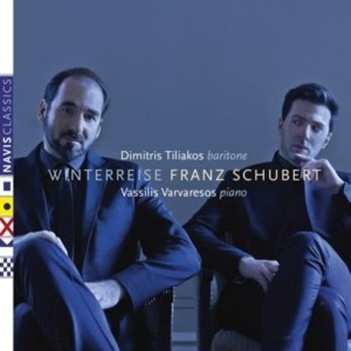 Schubert / Tiliakos, Dimitris / Varvaresos, Vassilis: Winterreise - COMPACT DISCS