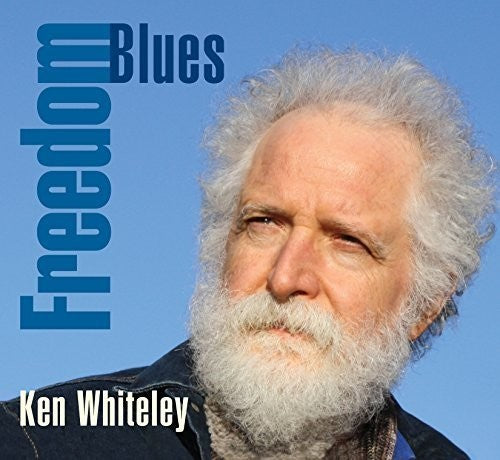 Ken Whiteley: Freedom Blues - COMPACT DISCS