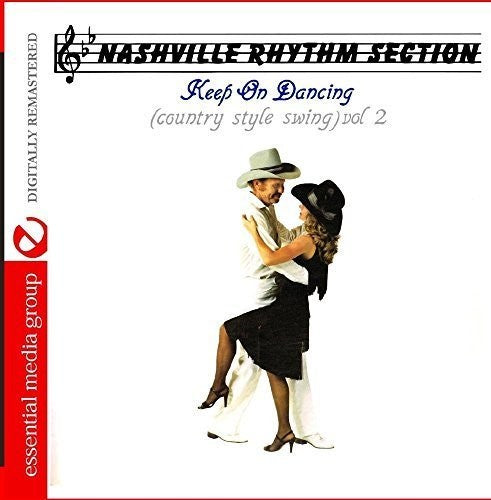Nashville Rhythm Section: Keep on Dancing: Country Style Swing 2 - COMPACT DISCS