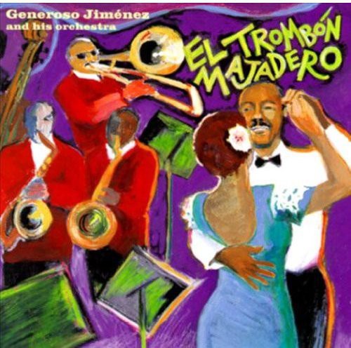 Generoso Jimenez: Trombon Majadero - COMPACT DISCS