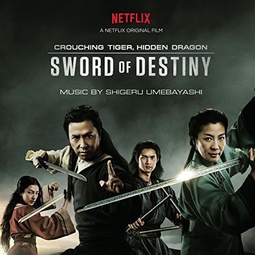 Shigeru Umebayashi: Crouching Tiger, Hidden Dragon: Sword of Destiny (Original Soundtrack) - COMPACT DISCS