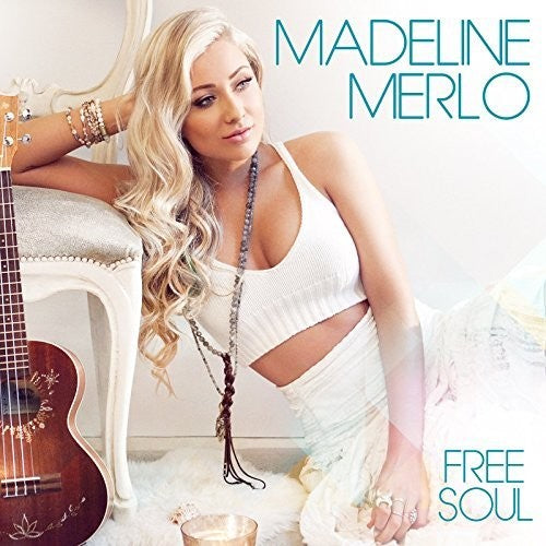 Madeline Merlo: Free Soul - COMPACT DISCS