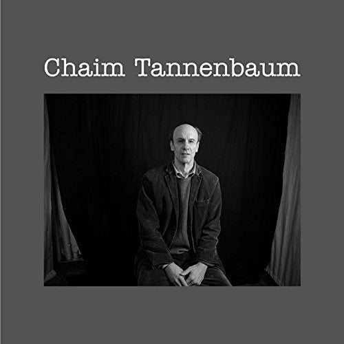 Chaim Tannenbaum: Chaim Tannenbaum - COMPACT DISCS