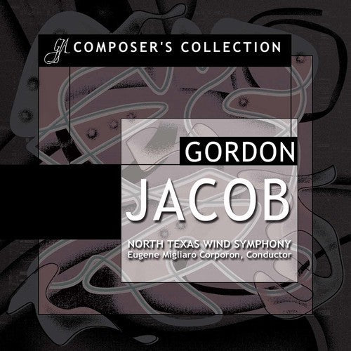 Gordon Jacob: Composer's Collection: Jacob - COMPACT DISCS