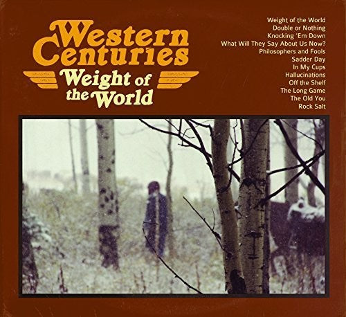 Western Centuries: Weight of the World - VINYL LP