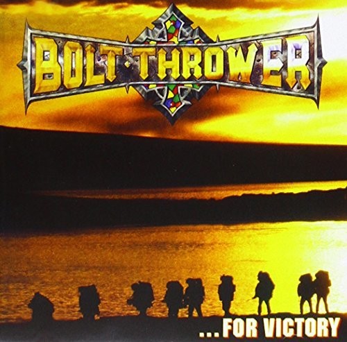 Bolt Thrower: For Victory - COMPACT DISCS