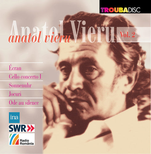 Vieru / Dumbraveanu: Anatol Vieru 2 - COMPACT DISCS